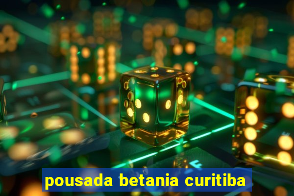 pousada betania curitiba